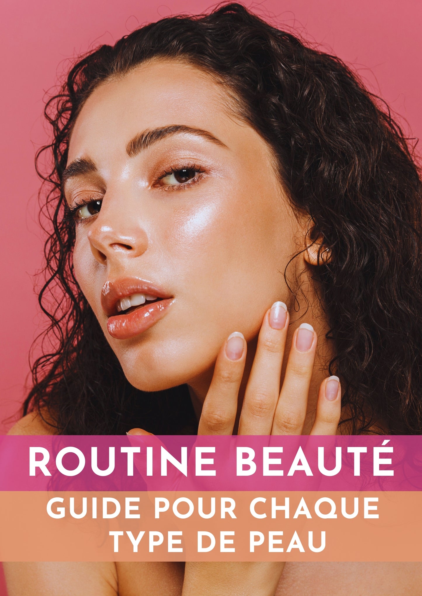 EBOOK ROUTINE BEAUTÉ -UN GUIDE COMPLET POUR CHAQUE PEAU - Figia Shop